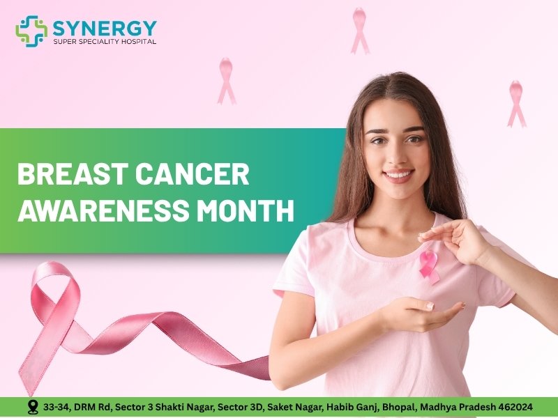 Breast Cancer Awareness Month campaign visual with pink ribbons and Synergy Super Speciality Hospital logo in Bhopal."