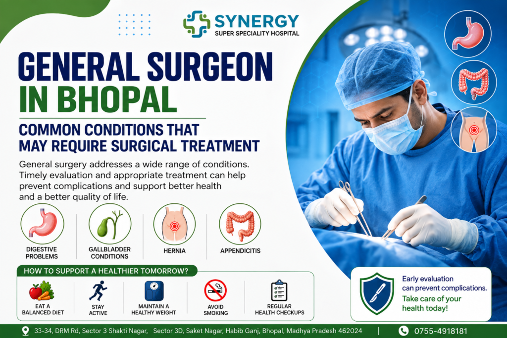 General Surgeon in Bhopal performing surgery for common digestive, gallbladder, hernia, and appendix conditions